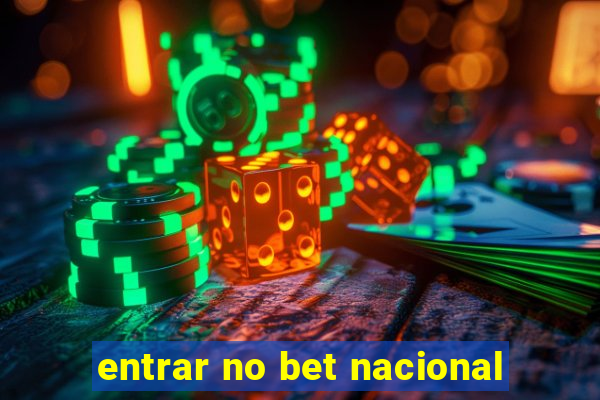 entrar no bet nacional